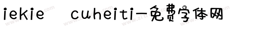 iekie cuheiti字体转换